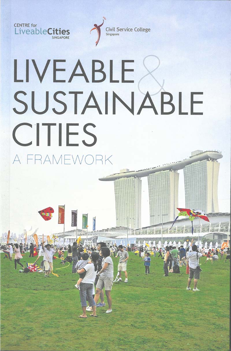 Liveable Sustainable Cities A Framework
